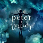 5-Star Review: PETER DARLING, by Austin Chant